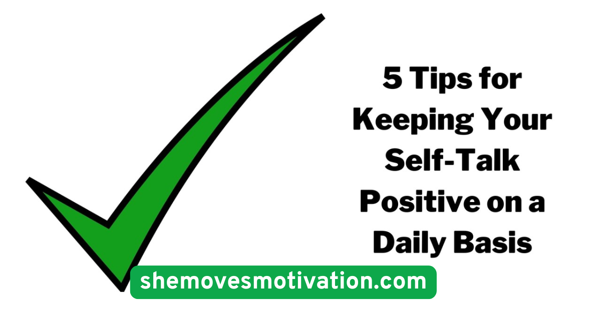 Use Daily Affirmations and Self-Talk