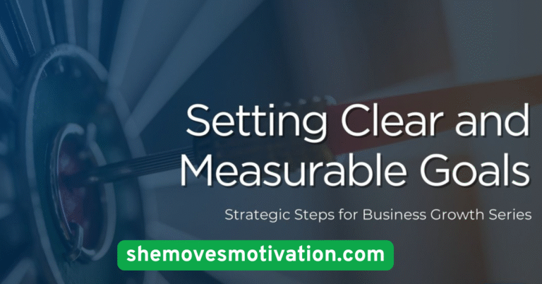 Set Clear, Measurable Goals