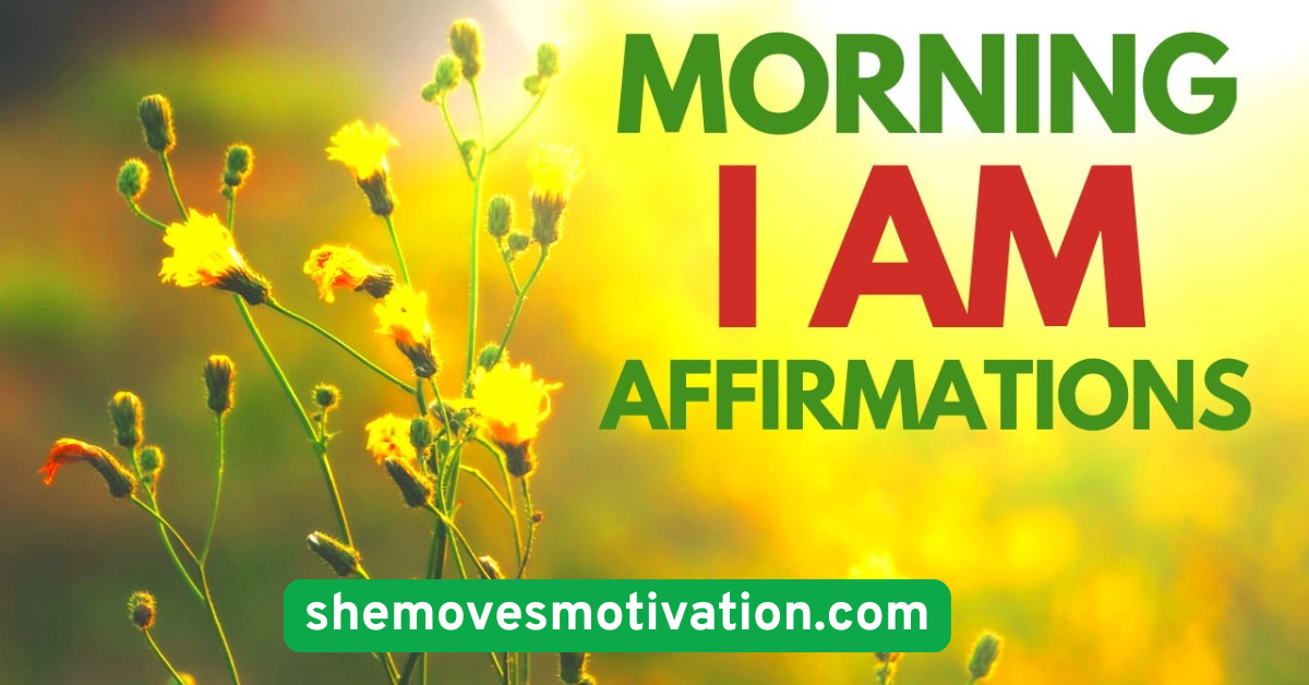 Start Each Day with a Positive Affirmation