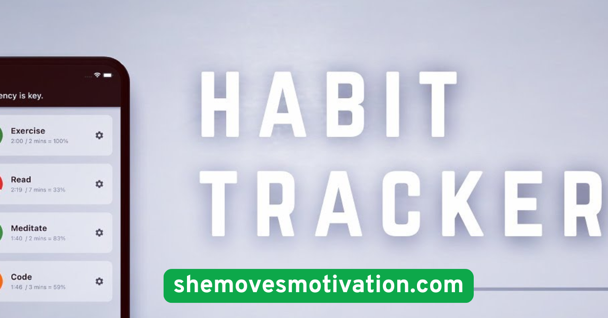 Use a Habit-Tracking App