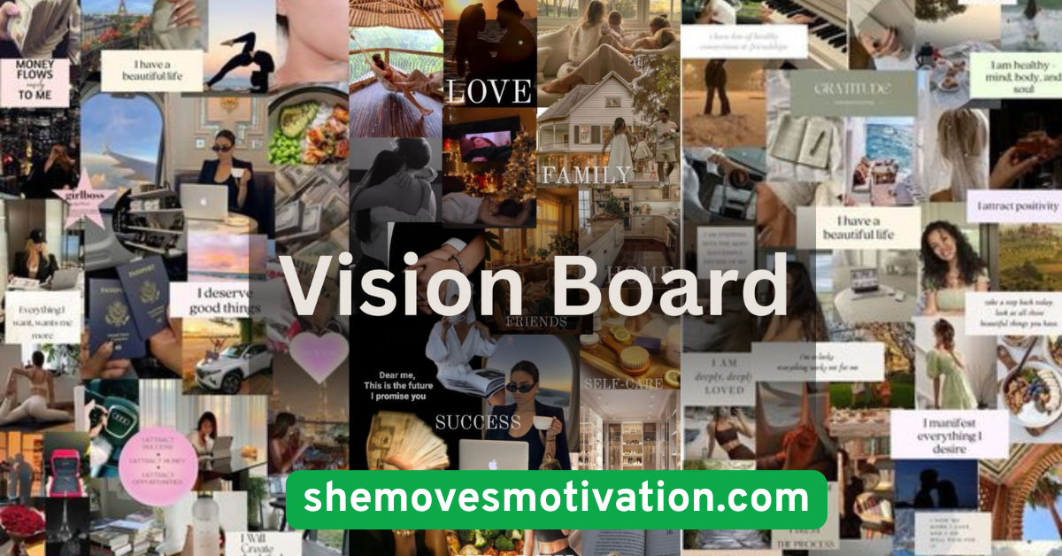 Create a Vision Board