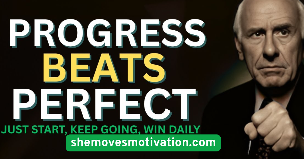 Remind Yourself Daily Progress Over Perfection