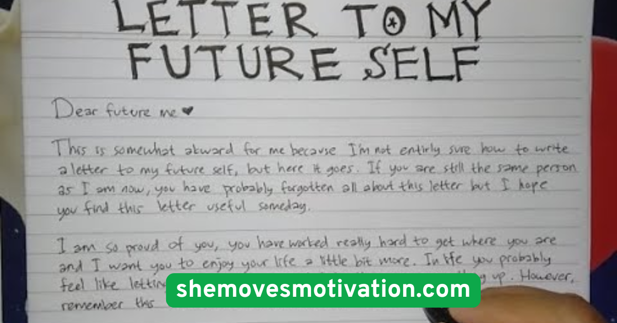  Write a Letter to Future You