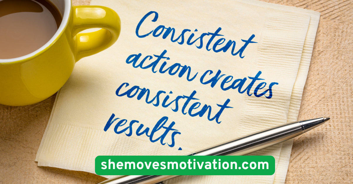  Create a Consistent Routine