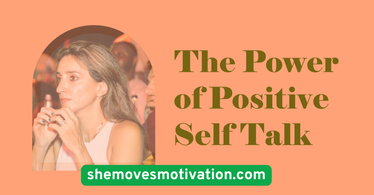 Use Affirmations and Self-Talk
